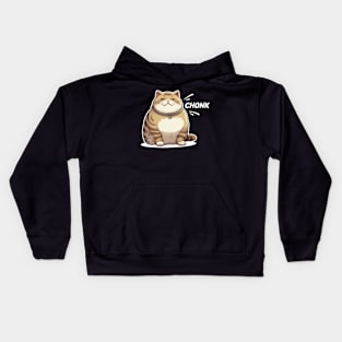 Chonk Pleasantly Pudgy Pal Endearing Fat Cat Poster Kids Hoodie